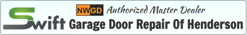 Swift Garage Door Repair of Henderson, NWGD authorized master dealer